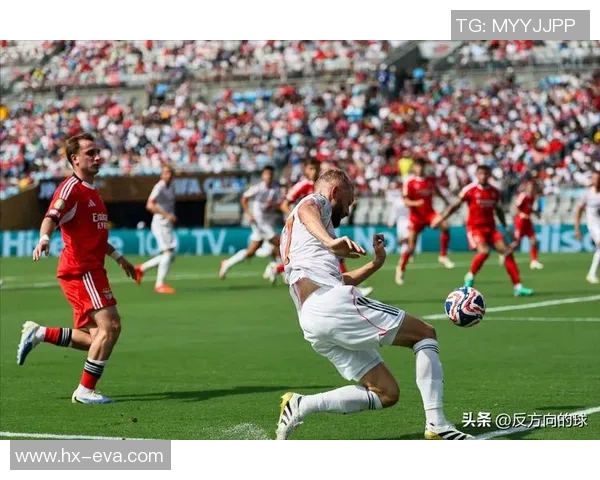 足总杯精彩对决本菲卡大胜拜仁乌龙球引爆全场十大进球回顾