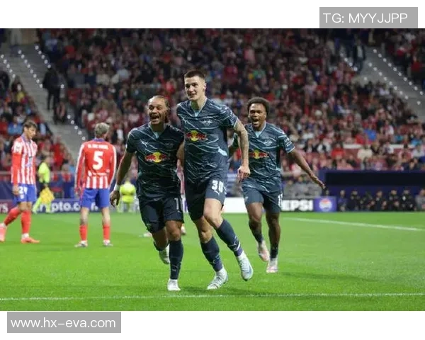 德甲精彩对决马竞力克莱比锡全场沸腾瞬间回顾 德甲精彩对决马竞力克莱比锡全场沸腾瞬间回顾